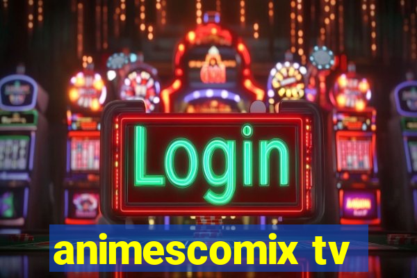 animescomix tv